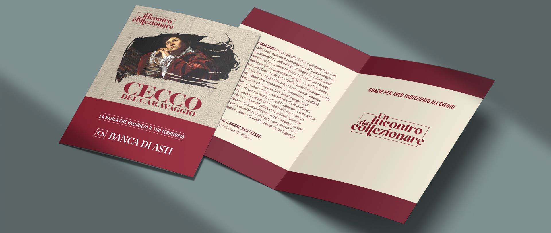 Locandine per la fililale Banca di Asti di Bergamo, roll-up e table talker: i materiali di comunicazione curati da ATC per l'evento Un incontro da collezionare a tema Cecco del Caravaggio con l'intervento di Gianni Papi